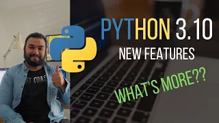 Python 3 10 - What s new in Python 3 10
