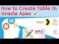 How to Create Table in Oracle Apex HOW TO CREATE TABLE IN ORACLE APEX
