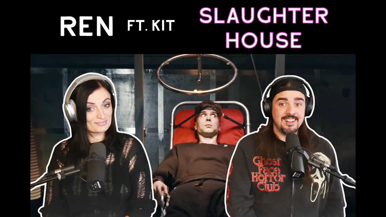 Ren Ft. Kit - Slaughter House (Reaction) Ren Ft. Kit - Slaughter House (Reaction)