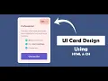 UI Card Design HTML CSS