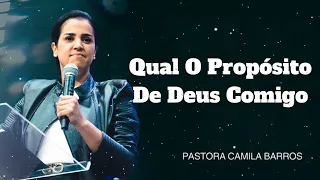 Camila Barros - Qual O Propósito De Deus Comigo