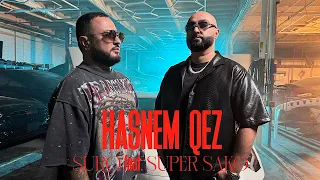 SURO Feat. SUPER SAKO - HASNEM QEZ