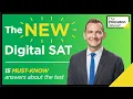 The NEW Digital SAT 15 Must-Know Answers About the Test The Princeton Review
