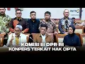 Download Lagu BREAKING NEWS - KONPERS KOMISI III TENTANG HAK CIPTA