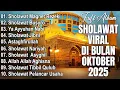 Download Lagu FULL ALBUM SHOLAWAT VIRAL DI BULAN OKTOBER 2025 ~ Sholawat Jibril, Astagfirullah, Busyro, Aghisna