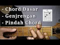 Lagu Chord Genjrengan dan Pindah Chord - Dasar Bisa Mainin Lagu
