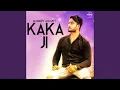 Download Lagu Kaka Ji