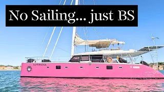 No Sailing Just Bulls**t – sometimes you just have to do it  [Ep. 122]
