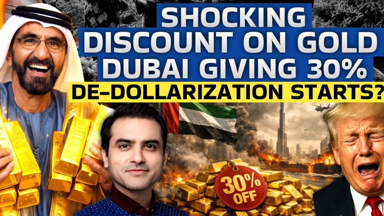 SHOCKING: DUBAI Giving 30% Discount on GOLD.. DE-DOLLARIZATION STARTS? | CWSJ-3086 | Sumeet Jain