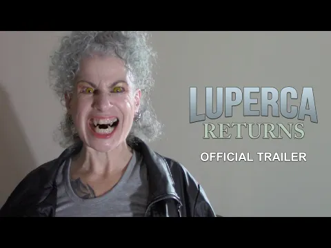 Luperca Returns - Official Trailer