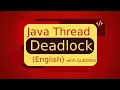 Java Thread Deadlock in English thread deadlock in java Java Tutorial