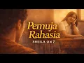 Lagu PEMUJA RAHASIA – Sheila On 7 (Cover) | Lagu yang Pernah Kita Rasakan