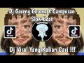 Download Lagu DJ GORENG GORENG X CAMPURAN SLOW BEAT VIRAL TIK TOK TERBARU 2022 ! MUSIC REMIX561
