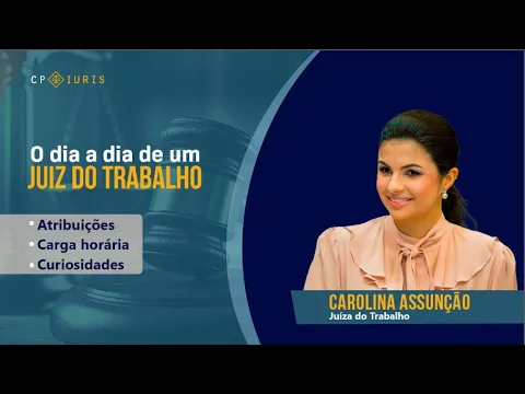 Vídeo: a rotina de um juiz do trabalho