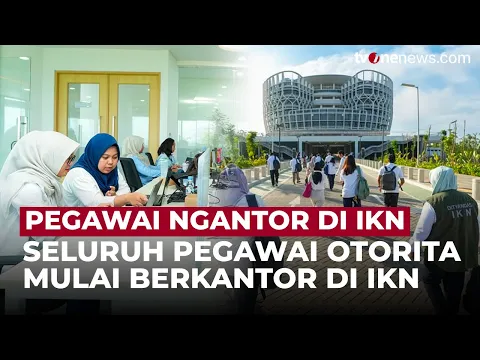 Potret Seluruh Pegawai Otorita Mulai Ngantor di IKN, Berangkat Naik Bus Listrik