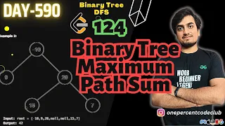 Binary Tree Maximum Path Sum Leetcode 124 DFS Java C