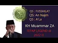 Download Lagu [2] TERBARU SANG LEGEND‼️[QS:FUSSHILAT] - [AN NAJM] - [AL A'LA] || KH Muammar ZA