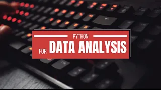 Python for Data Analysis Class 2