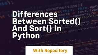 Differences between sorted and sort in python