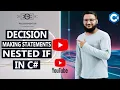 NESTED IF In C Decision Making Statements In C INNER IF C Tutorial C