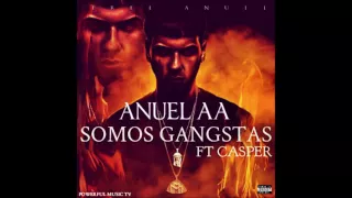 anuel aa ft casper somos gangstas 2010 audio 2016 mmg