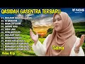 Download Lagu SHOLAWAT QASIDAH MERDU PENYEJUK HATI GASENTRA - SHOLAWAT BADAR, YA BADROTIM - 319 FULL ALBUM