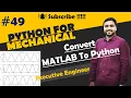 MATLAB to Python Free Vibration Python For Mechanical Vibration Mechanical