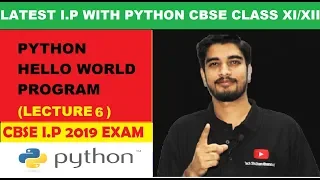 Python First Program Structure CBSE Information Practices with Python Class