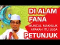 Download Lagu KH. MUKHLASON ROSYID💥DI ALAM FANA MUNCUL MAKHLUK APAKAH ITU JUGA PETUNJUK