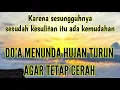 Lagu ☀️ DOA MENUNDA HUJAN – AGAR LANGIT TETAP CERAH 🌤