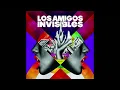 Los Amigos Invisibles - Mentiras (Audio)