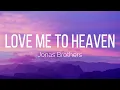 Jonas Brothers - Love Me To Heaven (Lyrics)