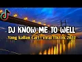 Download Lagu DJ KNOW ME TO WELL JEDAG JEDUG VIRAL TIKTOK 2022 ! - (BEKEN) X (RSTUREMIX)