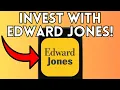 How To Invest With Edward Jones Full Guide 2025