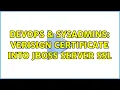 DevOps SysAdmins verisign certificate into jboss server SSL 2 Solutions