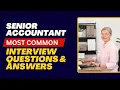 Senior Accountant Interview Questions and Answers for 2026