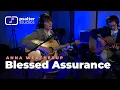 Download Lagu Blessed Assurance – Hymn Performance by Anna Weatherup