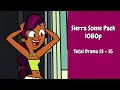 Sierra Scene Pack Total Drama
