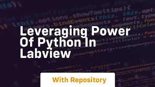 Leveraging power of python in labview