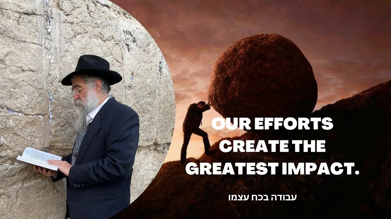 Our Efforts Create the Greatest Impact אשה כי תזריע A New Kabbalah class by Rabbi Yitzchok Minkowicz
