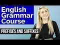 ADJECTIVES Prefixes Suffixes Basic English Grammar Course