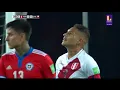 Peru 2 Chile 0 Partido Completo