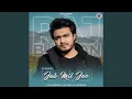 Download Lagu Jab Mil Jao