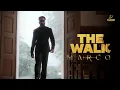 Download Lagu The Walk | Marco | Unni Mukundan | Shareef Muhammed | Haneef Adeni | Jagadish