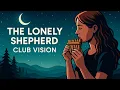 Download Lagu The Lonely Shepherd – Club Vision (Electro House \u0026 Pan Flute) 🌌🎶