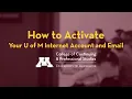 How to Activate your U of M Internet Account and Email
