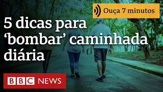 5 maneiras de tornar sua caminhada diária ainda mais benéfica
