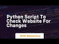 python script to check website for changes