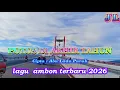 Lagu Ambon Lagu Pop – Putus di Akhir Tahun 2026