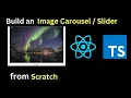 build Carousel Component from scratch React js typescript